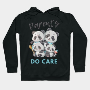 Parents Do Care Hoodie